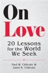 Janet K Chilcote, Paul W Chilcote - On Love