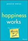 Jessica Weiss, Jessica Weiss - Work Happy