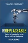 Pascal Bornet - Irreplaceable