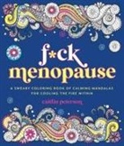 Caitlin Peterson - F*ck Menopause