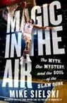 Mike Sielski - Magic in the Air
