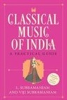 L. Subramaniam, Viji Subramaniam - Classical Music of India