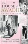 Aletta Andre, Abhimanyu Kumar - The House of Awadh