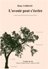 Rémy Tarrazi - l'avenir peut s'écrire