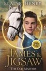 Elaine Heney - James & Jigsaw with Antonie de Pluvinel - The Old Masters