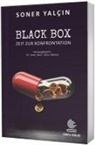 Soner Yalç¿n, Soner Yalçin, Ebru dent. Tekiner, Ebru Dr med dent Tekiner - Black Box
