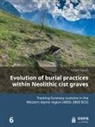 Noah Steuri - Evolution of burial practices within Neolithic cist graves