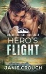 Janie Crouch - Hero's Flight