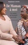 Ramatoulaye Camara - De maman à moi