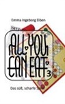 Emma Ingeborg Eiben - ALL YOU CAN EAT 3