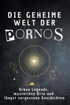 Luisa Wolf - Die geheime Welt der Pornos