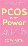 Cory Ruth - PCOS is my Power