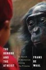 Frans de Waal - The Bonobo and the Atheist