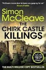 Simon McCleave - The Chirk Castle Killings