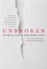 Mary Attenborough, Michael Gallagher - Unbroken
