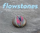 Amy Goldin, Goldin Amy - Flowstones