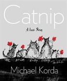 Michael Korda, Korda Michael - Catnip