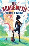 T Z Layton, T.Z. Layton - The Academy III: Tournament of Champions