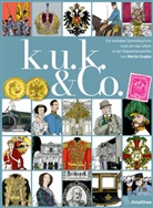 Martin Czapka - k. u. k. & Co.