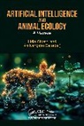 Amiyangshu De, Lidia Ghosh - Artificial Intelligence and Animal Ecology
