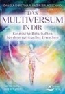 Daniela Christina Planzer, Bruno Schmid - Das Multiversum in dir - Kosmische Botschaften für deinen Aufstieg