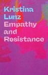 Kristina Lunz - Empathy and Resistance