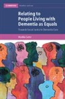 Matilda Carter, Matilda (University of Glasgow) Carter, Matilda (University of Leeds) Carter - Relating to People Living With Dementia As Equals