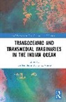 Ute (University of Bayreuth Fendler, Ute Fendler, Vierke Clarissa - Transoceanic and Transmedial Imaginaries in the Indian Ocean