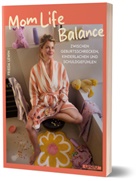 Frieda Lewin - Mom Life Balance