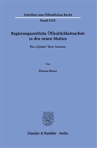 Florian Maier - Regierungsamtliche Öffentlichkeitsarbeit in den neuen Medien