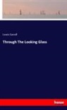 Lewis Carroll - Through The Looking Glass