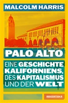 Malcolm Harris - Palo Alto
