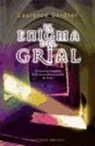 Laurence Gardner - El enigma del grial : la historia completa de la descendencia de Jesús