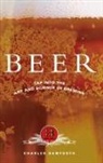Charles Bamforth, Charles (Professor of Food Science and T Bamforth, Charles (Professor of Food Science and Technology Bamforth - Beer