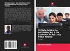 Nathan Kibawa - TECNOLOGIAS DA INFORMAÇÃO E DA COMUNICAÇÃO (TIC) PARA TODOS