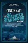 Jeff Morris, Morris Jeff - Cincinnati Haunted Handbook