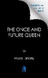 Paula Lafferty - The Once and Future Queen