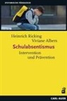 Viviane Albers, Heinrich Ricking - Schulabsentismus
