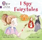 Emily Guille-Marrett, Raby Charlotte, Partington Deborah - I Spy Fairytales