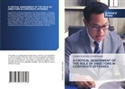 Venkateswarlu Chiramana - A CRITICAL ASSESSMENT OF THE ROLE OF DIRECTORS IN CORPORATE OFFENSES