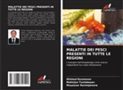 Muyassar Raximjanova, Dilshod Raxmanov, Mohirjon Tuxtaboyev - MALATTIE DEI PESCI PRESENTI IN TUTTE LE REGIONI