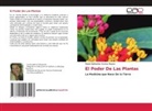Paola Katherine Cortés Reyes - El Poder De Las Plantas