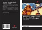 Lenin Fisher - Testimony and Essays on the Sandinista Struggle