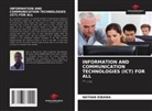 Nathan Kibawa - INFORMATION AND COMMUNICATION TECHNOLOGIES (ICT) FOR ALL
