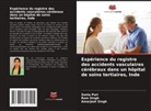 Sonia Puri, Amarjeet Singh, Ram Singh - Expérience du registre des accidents vasculaires cérébraux dans un hôpital de soins tertiaires, Inde