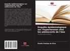 Giselly Pantoja da Silva - Enquête épidémiologique sur l'hypertension chez les adolescents de l'Uea