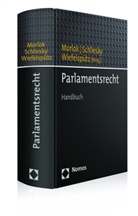 Martin Morlok, Utz Schliesky, Dieter Wiefelspütz, Dieter Wiefelspütz u a - Parlamentsrecht