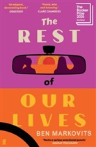 Benjamin Markovits, Markovits Benjamin - The Rest of Our Lives