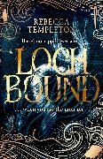 Rebecca Templeton - Lochbound
