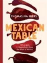 Thomasina Miers - Mexican Table